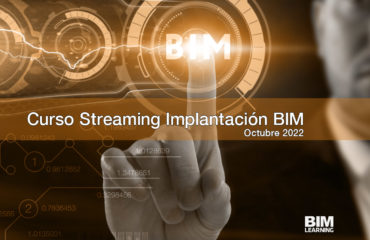 Nuevo curso en Streaming para Implantación BIM con Revit